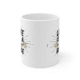 Life is a Beautiful Ride! Ceramic Coffee Mug 11oz